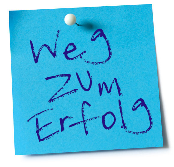 Weg zum Erfolg